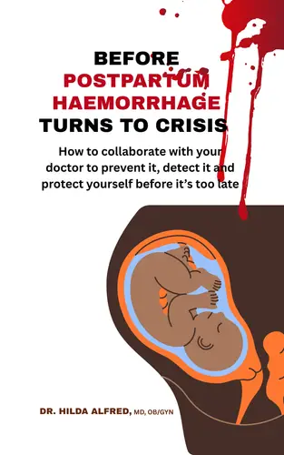 Before Postpartum Haemorrhage Turns to Crisis