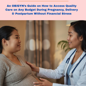 Safe Pregnancy and Birth on a Budget